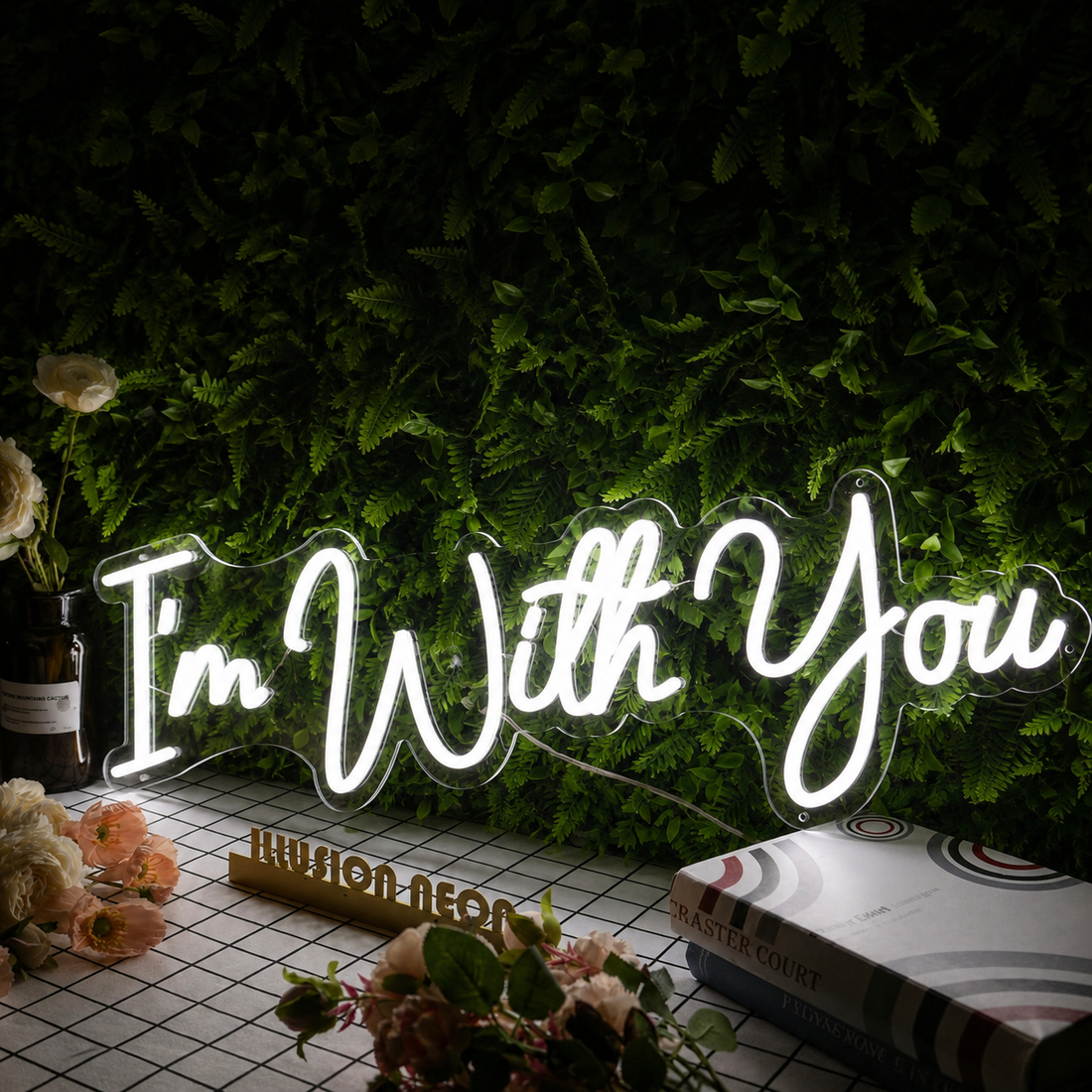 I'm With You LED Neon Sign – Inspirational Quote Wall Decor