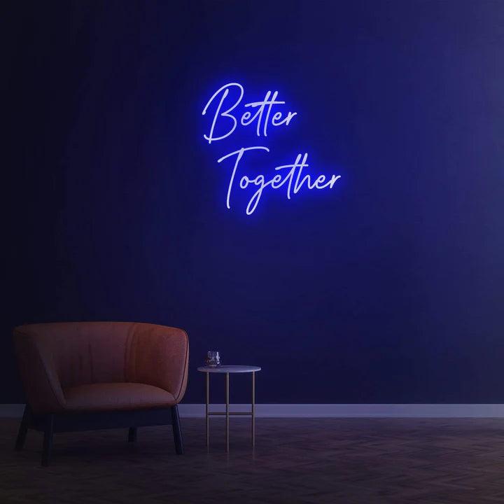 Better Together - LED Neon Sign-Neonsigns-Blue-45 x 90 cm-No thanks-Neon Brothers